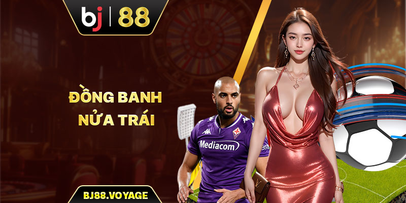 Đồng banh nửa trái